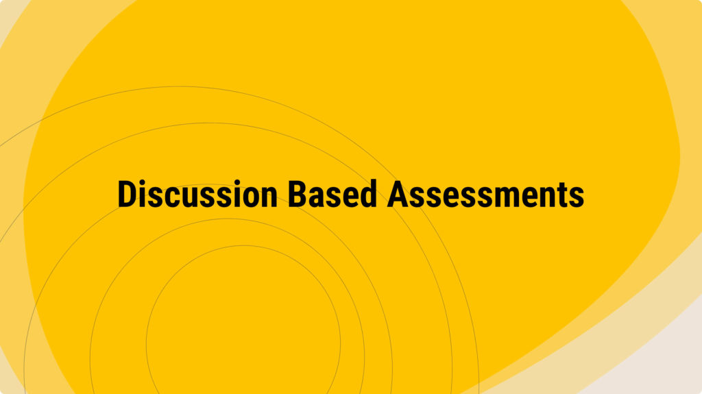Discussion Based Assessments